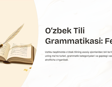 O‘zbek Tili Grammatikasi Fe’l preview
