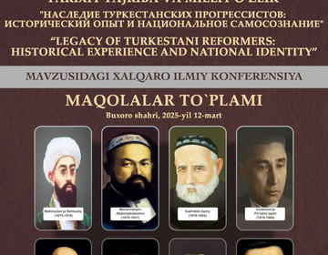 TURKISTON TARAQQIYPARVARLARI MEROSI TARIXIY TAJRIBA VA MILLIY O'ZLIK preview